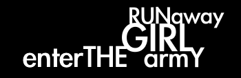 Runaway Girl Army