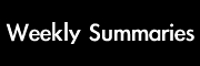 Weekly Story Summaries (Spoilers!) Weekly Story Summaries (Spoilers!)